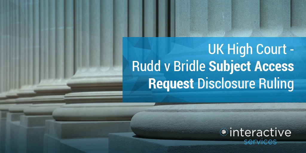 Rudd v Bridle - Subject Access Requests