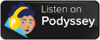 Listen on Podyssey